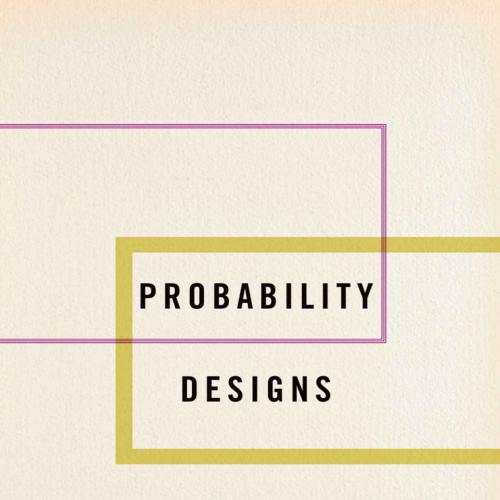 Probability Designs (Cognition and Poetics)
