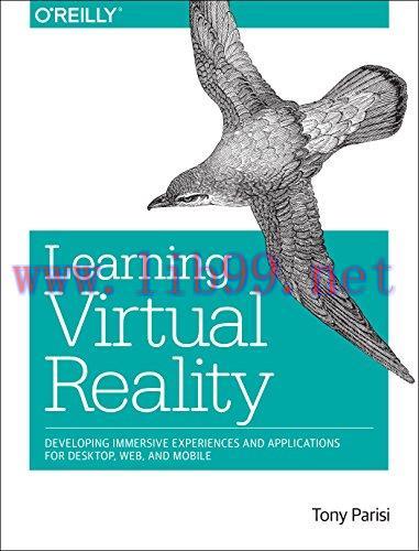 [FOX-Ebook]Learning Virtual Reality: Developing Immersive Experiences and Applications for Desk...