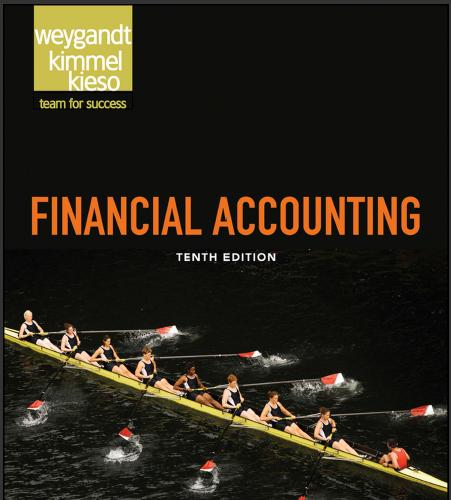 (Solution Manual)Financial Accounting 10th Edition by Weygandt.zip