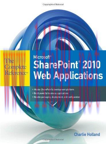 [FOX-Ebook]Microsoft SharePoint 2010 Web Applications The Complete Reference