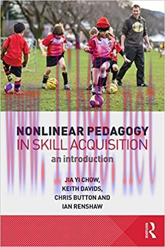 (PDF)Nonlinear Pedagogy in Skill Acquisition: An Introduction