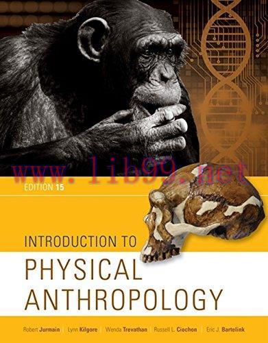 [FOX-Ebook]Introduction to Physical Anthropology, 15th Edition