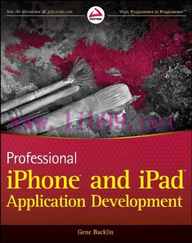 [FOX-Ebook]Professional iPhone and iPad Application Development