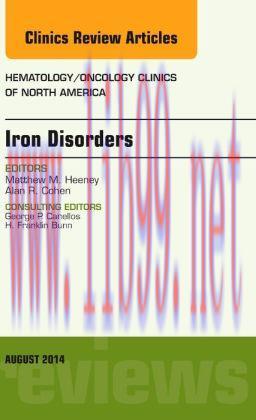 [AME]Iron Disorders, An Issue of Hematology/Oncology Clinics