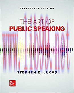 The Art of Public Speaking 13th Edition,