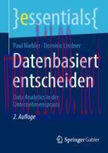 [PDF]Datenbasiert entscheiden: Data Analytics in der Unternehmenspraxis