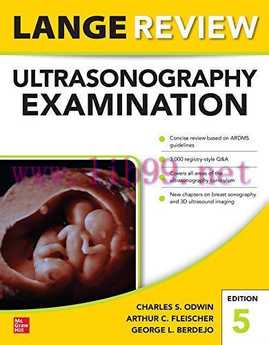 [AME]Lange Review Ultrasonography Examination, Fifth Edition (Original PDF)