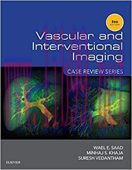 (PDF)Vascular and Interventional Imaging: Case Review Series E-Book 3rd Edition