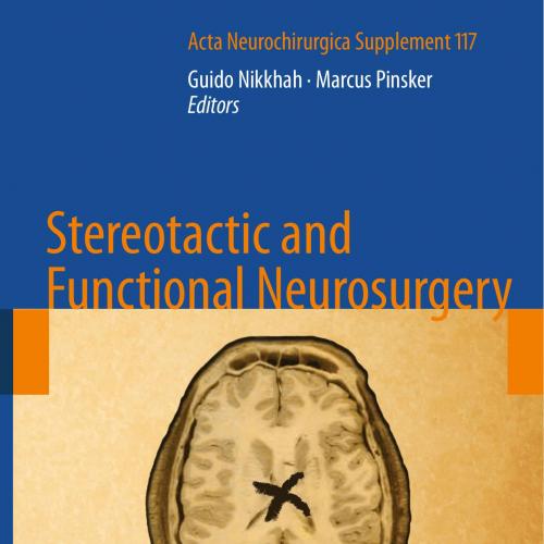 Stereotactic and Functional Neurosurgery