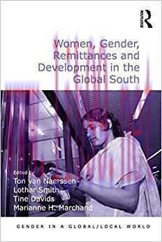 (PDF)Women, Gender, Remittances and Development in the Global South (Gender in a Global/Local W...