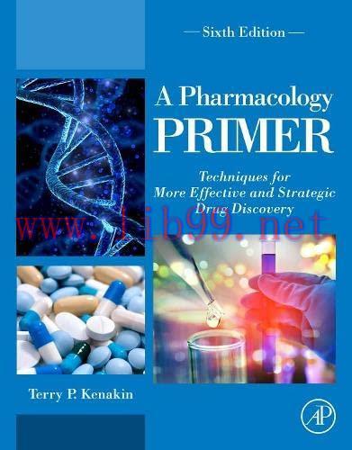 [AME]A Pharmacology Primer: Techniques for More Effective and Strategic Drug Discovery, 6th Edi...