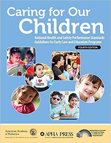 Caring for Our Children 4th Edition