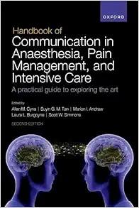 [AME]Handbook of Communication in Anaesthesia, Pain Management, and Intensive Care: A practical...