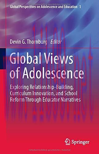 [AME]Global Views of Adolescence: Exploring Relationship-Building, Curriculum Innovation, and S...