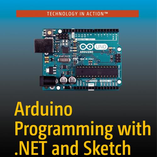 Arduino Programming with .NET and Sketch