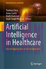 [PDF]Artificial Intelligence in Healthcare: Recent Applications and Developments