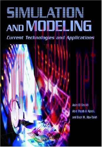 [FOX-Ebook]Simulation and Modeling: Current Technologies and Applications