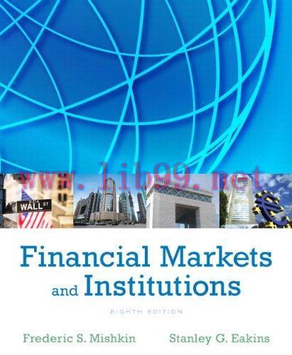 [FOX-Ebook]Financial Markets and Institutions, 8th Edition