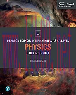 (PDF)Pearson Edexcel International AS Level Physics Student Book (Edexcel International A Level...