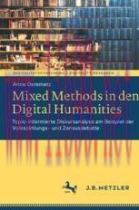 [PDF]Mixed Methods in den Digital Humanities: Topic-informierte Diskursanalyse am Beispiel der ...