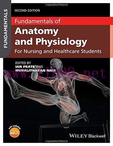 [AME]Fundamentals of Anatomy and Physiology: For Nursing and Healthcare Students, 2nd Edition