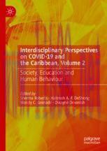 [PDF]Interdisciplinary Perspectives on COVID-19 and the Caribbean, Volume 2: Society, Education...