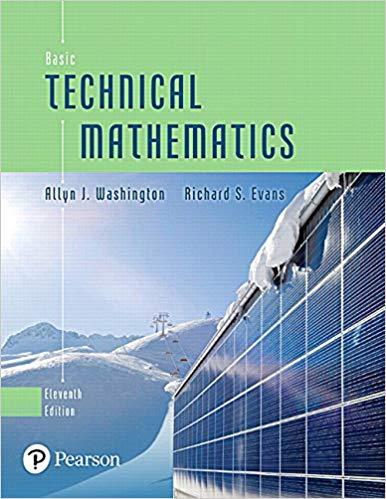 (Solution Manual)Basic Technical Mathematics with Calculus, 11th Edition by Allyn J. Washington...