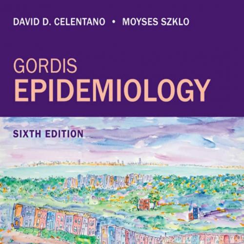 Gordis Epidemiology 6th Edition by David D Celentano