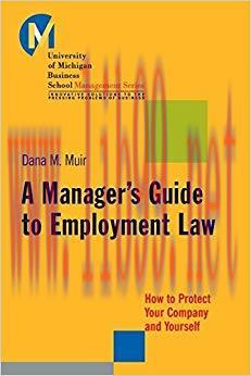 (PDF)A Manager&rsquo;s Guide to Employment Law: How to Protect Your Company and Yourself (J-B-UMBS Se...