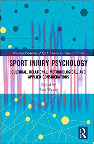 [AME]Sport Injury Psychology: Cultural, Relational, Methodological, and Applied Considerations ...