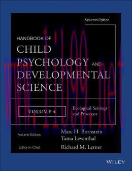 [AME]Handbook of Child Psychology and Developmental Science, Ecological Settings and Processes