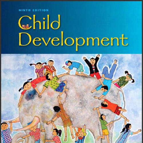 (Test Bank)Child Development, 9th Edition Laura E. Berk.zip