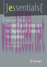 [PDF]Fourier Transformation for Signal and System Description: Compact, Visual, Intuitively Und...