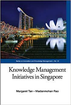 (PDF)Knowledge Management Initiatives in Singapore (Series on Innovation and Knowledge Manageme...