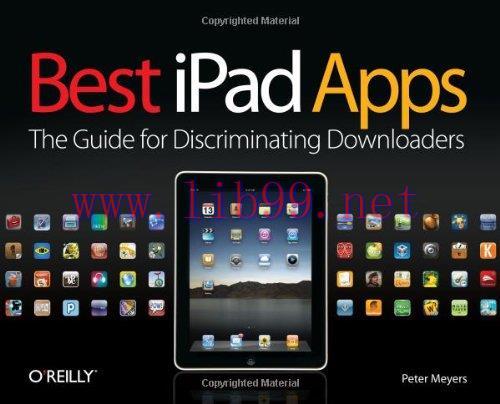 [FOX-Ebook]Best iPad Apps: The Guide for Discriminating Downloaders