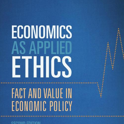 Economics as Applied Ethics