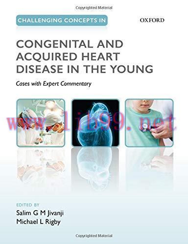 [AME]Challenging Concepts in Congenital and Acquired Heart Disease in the Young: A Case-Based A...