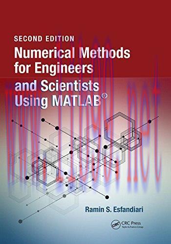 [FOX-Ebook]Numerical Methods for Engineers and Scientists Using MATLAB, 2nd Edition