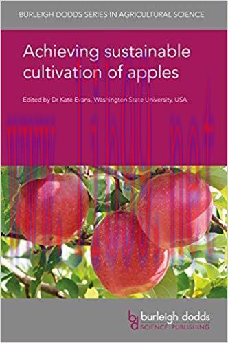 (PDF)Achieving sustainable cultivation of apples (Burleigh Dodds Series in Agricultural Science...