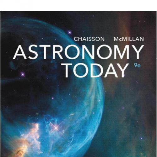 Astronomy Today 9th Edition by Chaisson McMillan