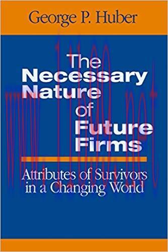 (PDF)The Necessary Nature of Future Firms: Attributes of Survivors in a Changing World (NULL) 1...