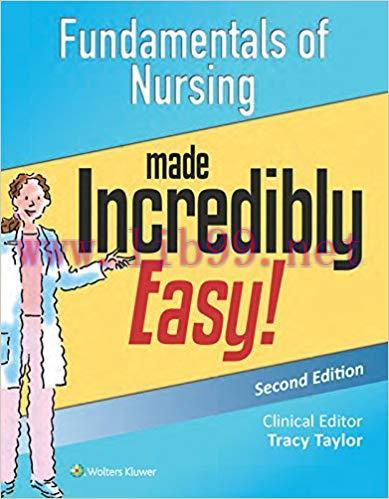 (PDF)Fundamentals of Nursing Made Incredibly Easy! (Incredibly Easy! Series&reg;) 2nd Edition
