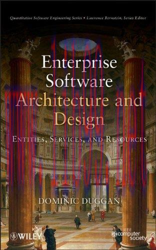 [FOX-Ebook]Enterprise Software Architecture and Design: Entities, Services, and Resources