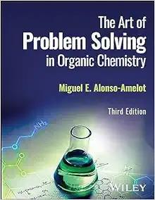 [AME]The Art of Problem Solving in Organic Chemistry, 3rd Edition (Original PDF)