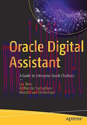 [FOX-Ebook]Oracle Digital Assistant: A Guide to Enterprise-Grade Chatbots