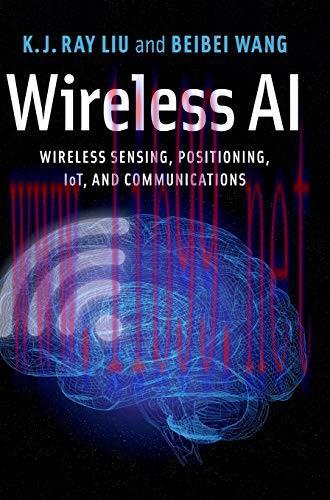 [FOX-Ebook]Wireless AI: Wireless Sensing, Positioning, IoT, and Communications