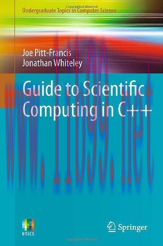 [FOX-Ebook]Guide to Scientific Computing in C++