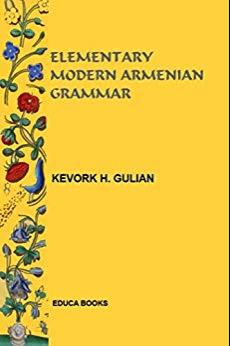 (PDF)Elementary Modern Armenian Grammar (with Vocabukary)