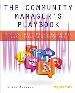 (PDF)The Community Manager&rsquo;s Playbook: How to Build Brand Awareness and Customer Engagement 1st...
