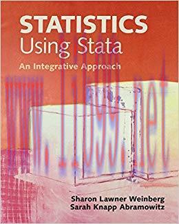 Statistics Using Stata: An Integrative Approach 1st Edition,